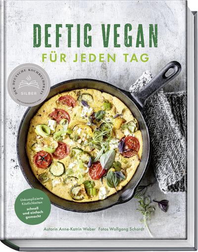 Deftig vegan für jeden Tag