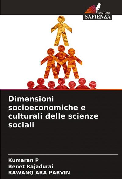 Dimensioni socioeconomiche e culturali delle scienze sociali