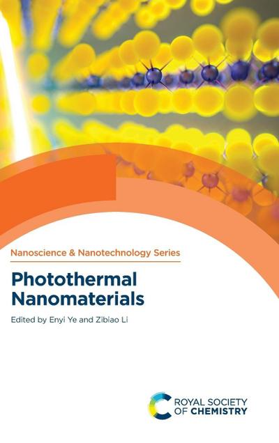 Photothermal Nanomaterials