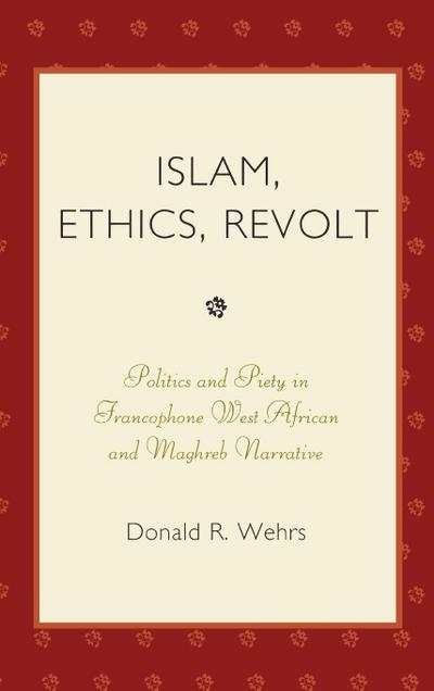 Islam, Ethics, Revolt