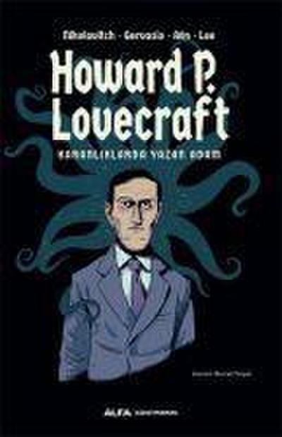 Howard P. Lovecraft - Karanliklarda Yazan Adam