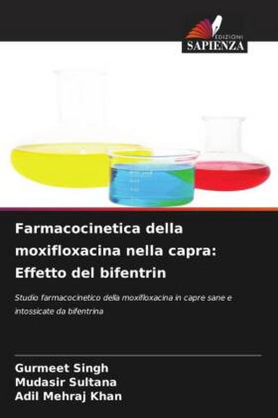 Farmacocinetica della moxifloxacina nella capra: Effetto del bifentrin