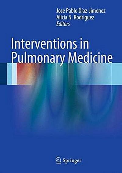 Interventions in Pulmonary Medicine