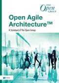 Open Agile Architecture™ - A Standard of The Open Group