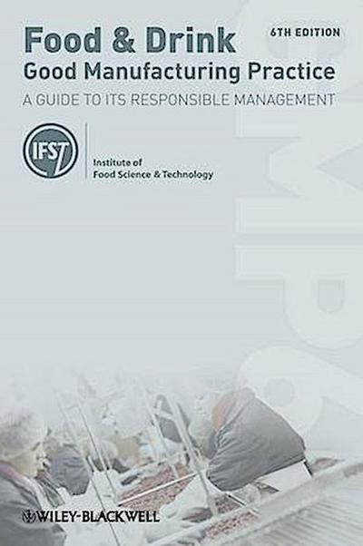 Food and Drink - Good Manufacturing Practice