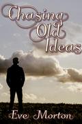 Chasing Old Ideas