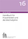 Bircher-Benner 16 Handbuch für Frauenleiden und di