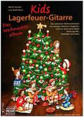 Kids Lagerfeuer-Gitarre - Das Weihnachtsalbum