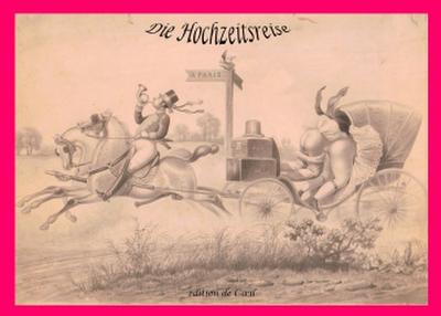 Die Hochzeitsreise - Eine Folge von 10  anonymen Radierungen um 1890