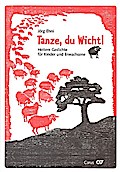 Tanze, du Wicht!