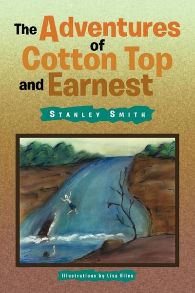 The Adventures of Cotton Top and Earnest