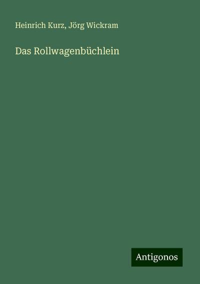 Kurz, H: Rollwagenbüchlein