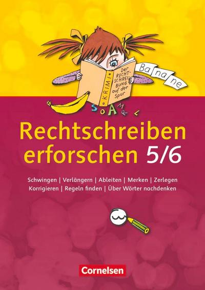 Rechtschreiben erforschen: 5./6. Schuljahr - Arbeitsheft