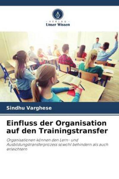 Einfluss der Organisation auf den Trainingstransfer