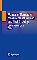 Manual of Normative Measurements in Head and Neck Imaging