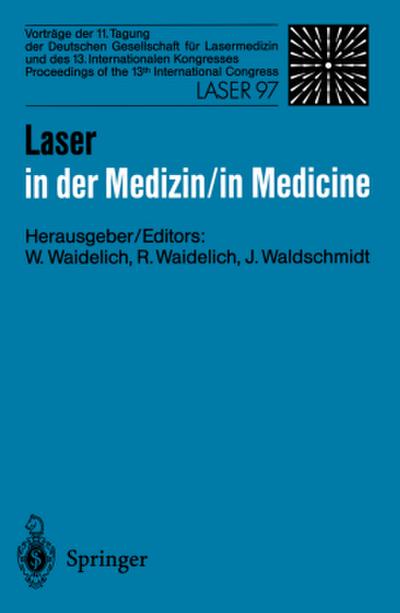 Laser in der Medizin / Laser in Medicine