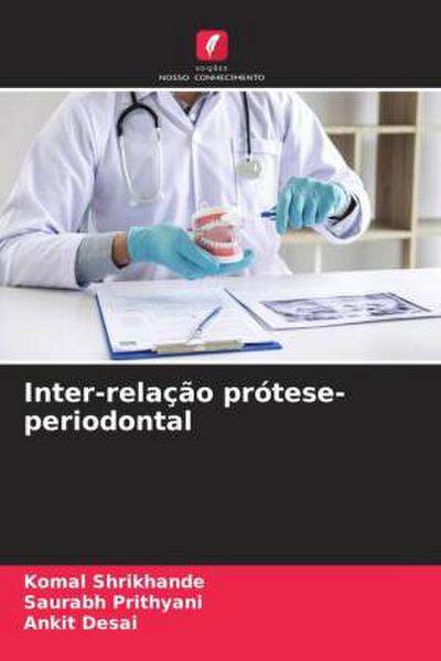 Inter-relação prótese-periodontal