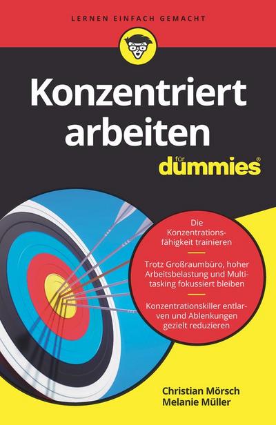 Konzentriert arbeiten für Dummies