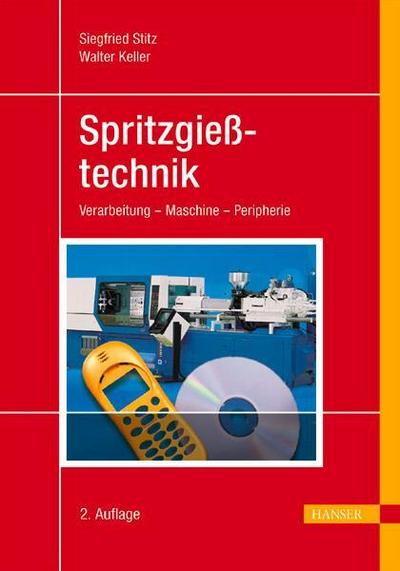 Spritzgießtechnik