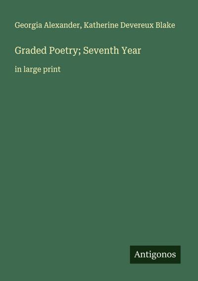 Graded Poetry; Seventh Year