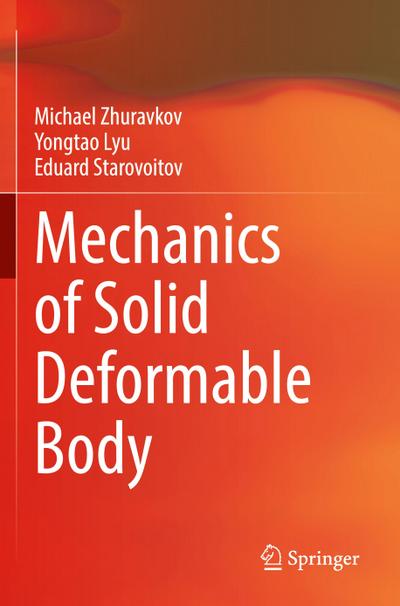 Mechanics of Solid Deformable Body