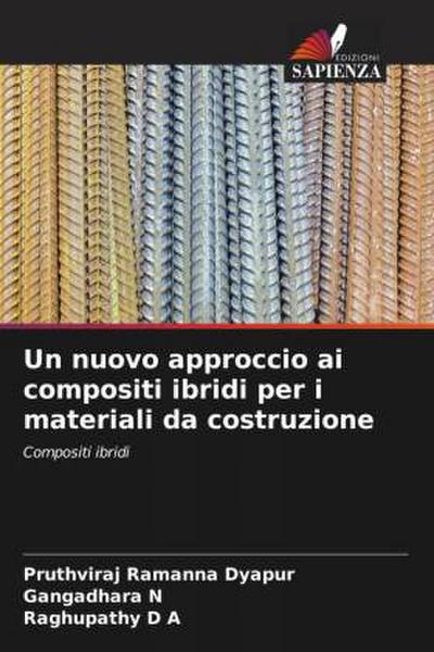 Un nuovo approccio ai compositi ibridi per i materiali da costruzione