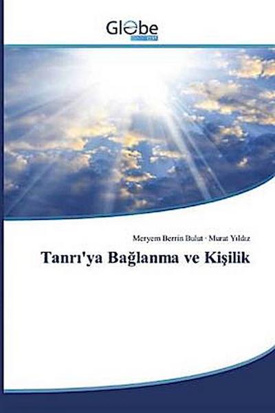 Tanr¿’ya Ba¿lanma ve Ki¿ilik