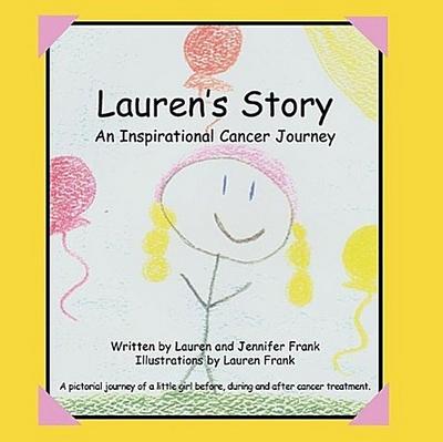 Lauren’s Story An Inspirational Cancer Journey