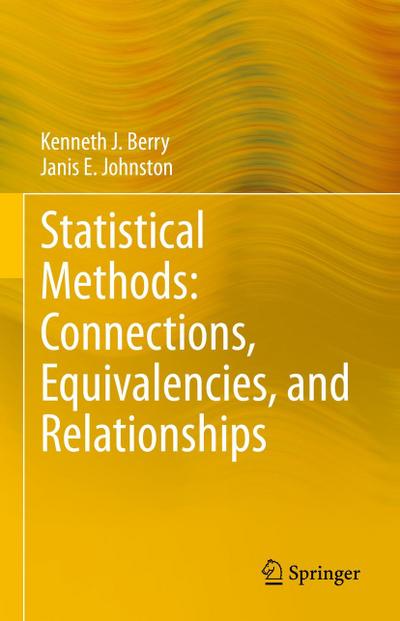 Statistical Methods: Connections, Equivalencies, and Relationships