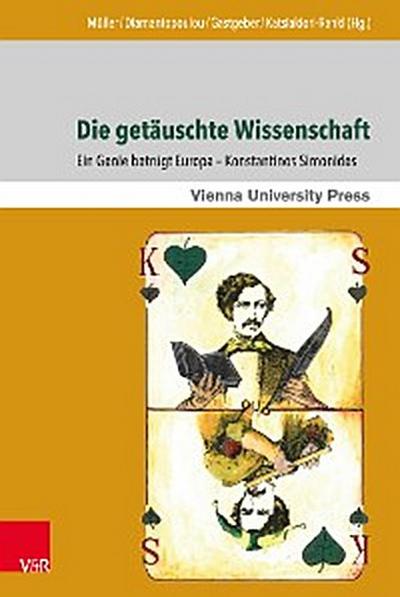 Die getäuschte Wissenschaft