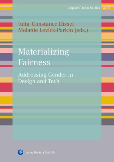 Materializing Fairness
