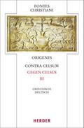 Contra Celsum - Gegen Celsus