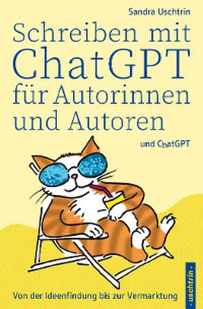 Schreiben mit ChatGPT für Autorinnen und Autoren