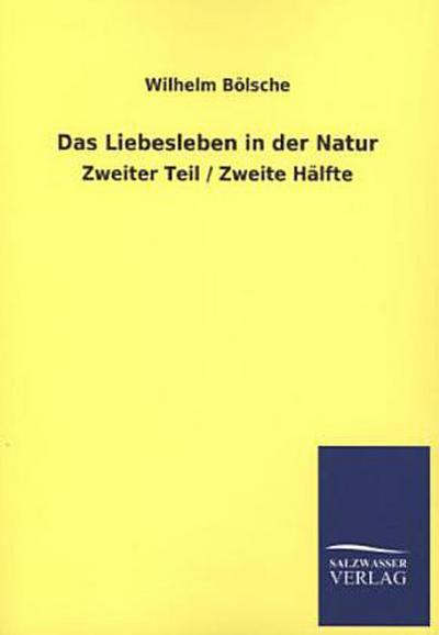 Das Liebesleben in der Natur