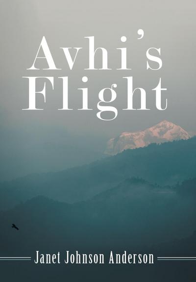 Avhi’s Flight