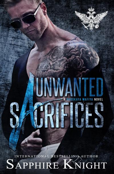 Unwanted Sacrifices (Russkaya Mafiya)