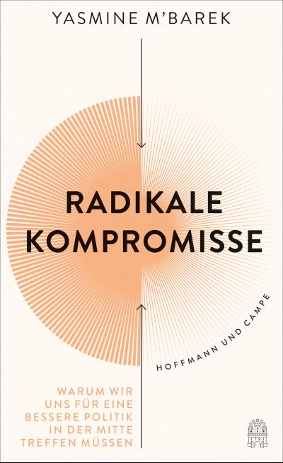 Radikale Kompromisse