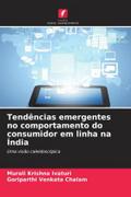 Tendências emergentes no comportamento do consumidor em linha na Índia