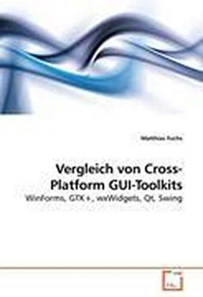 Vergleich von Cross-Platform GUI-Toolkits
