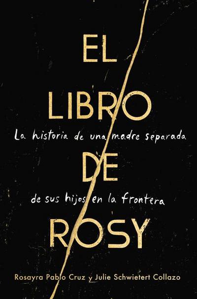 Book of Rosy, The  El libro de Rosy (Spanish edition)