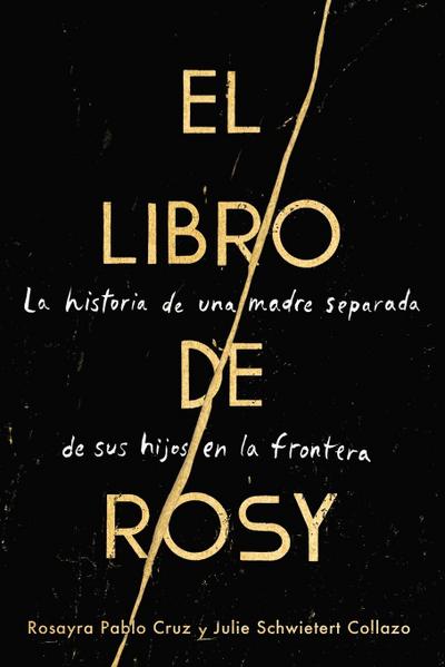 Book of Rosy, The  El libro de Rosy (Spanish edition)