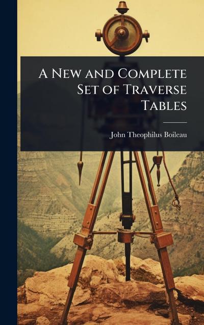 A New and Complete Set of Traverse Tables