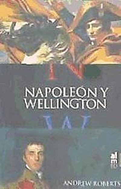 Napoleón y Wellington
