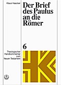 Der Brief des Paulus an die Römer