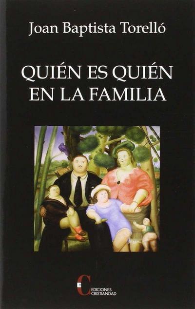 Quién es quién en la familia