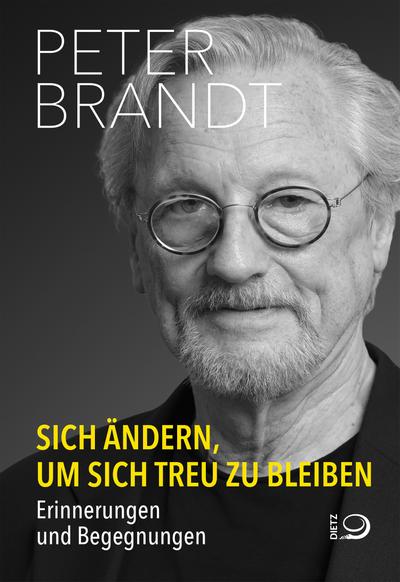 Sich ändern, um sich treu zu bleiben (eBook, Still images / graphics) - Peter Brandt
