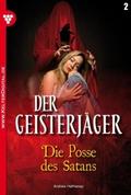 Der Geisterjäger 2 - Gruselroman