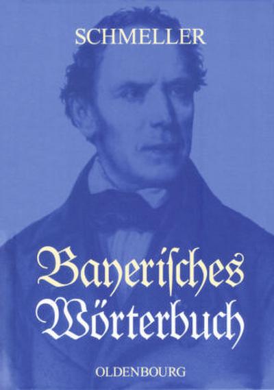 Bayerisches Wörterbuch, 2 Teile