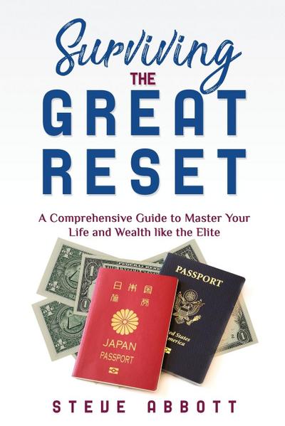 SURVIVING THE GREAT RESET
