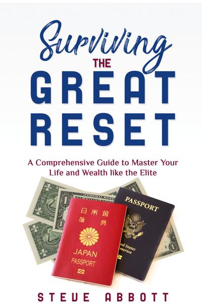 SURVIVING THE GREAT RESET